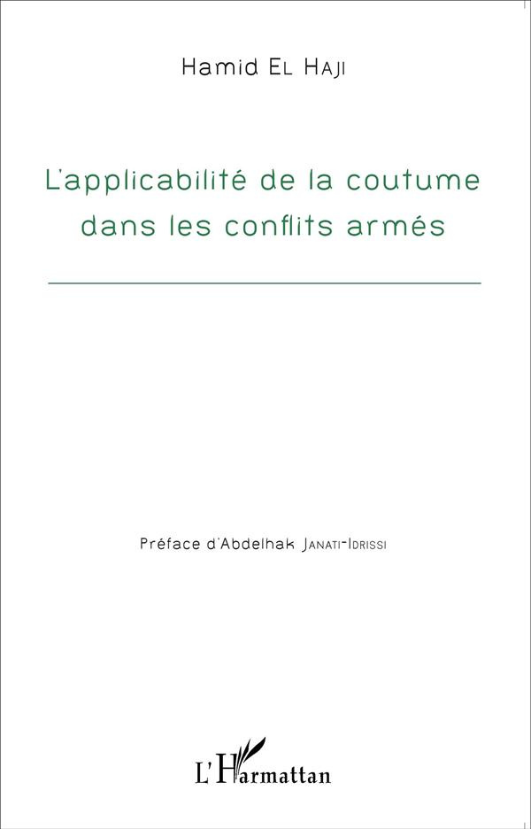 L'application de la coutume dans les conflits armés