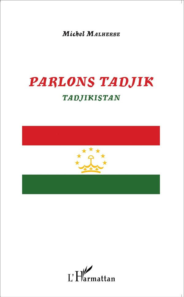 Parlons tadjik. Tadjikistan