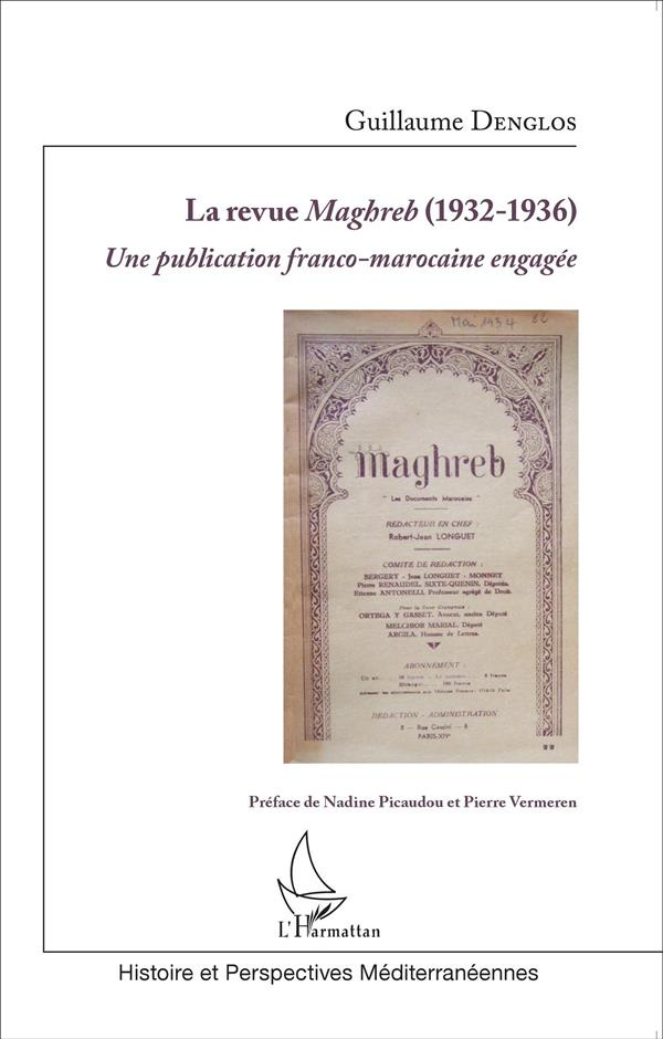 La revue Maghreb (1932-1936). Une publication franco-marocaine engagée