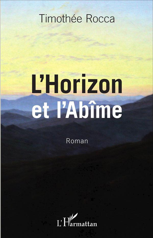 L'Horizon et l'Abîme