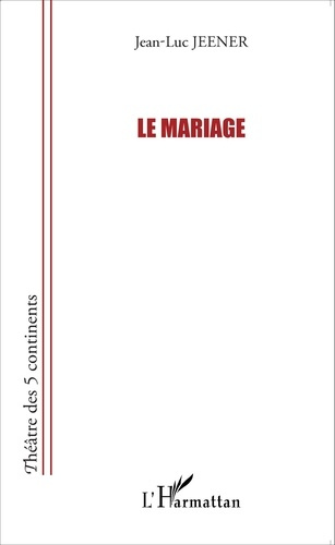 Le mariage