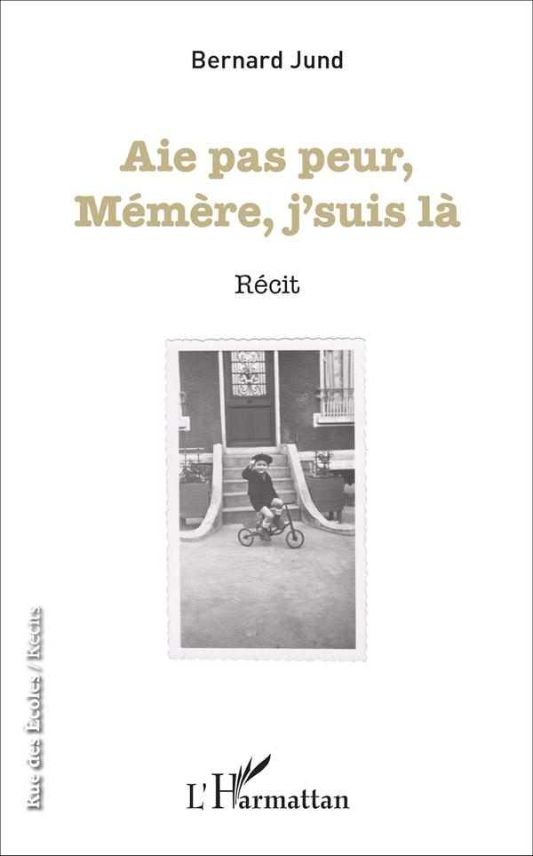 Aie pas peur, Mémère, j'suis là