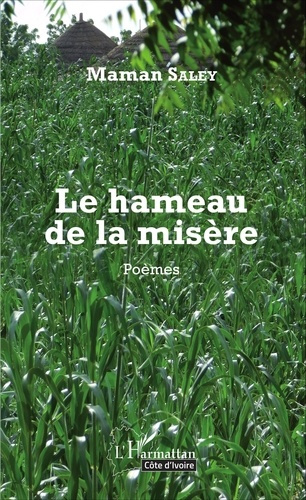 Le hameau de la misère