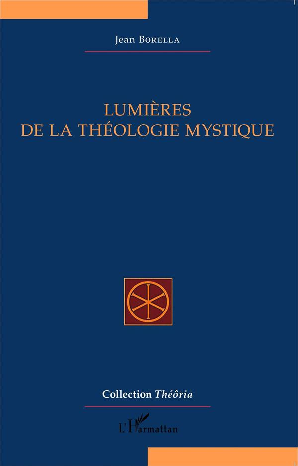 Lumières de la théologie mystique