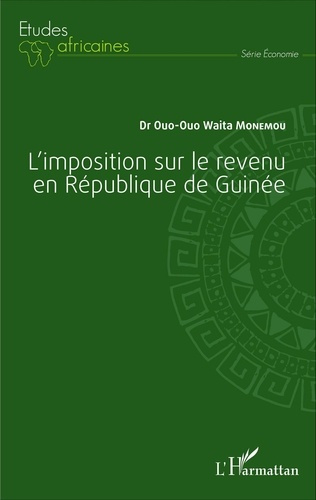L'imposition sur le revenu en République de Guinée