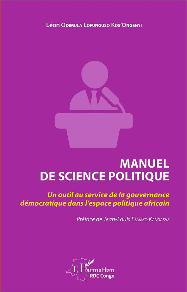 Manuel de science politique. Un outil au service de la gouvernance démocratique dans l'espace politi