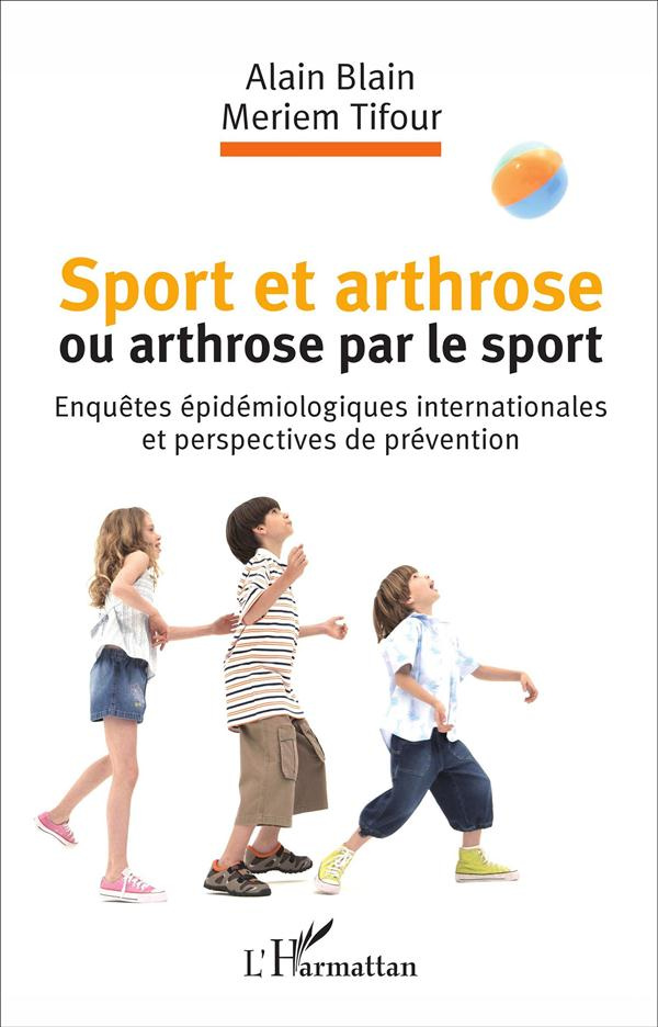 Sport et arthrose ou arthrose par le sport. Enquêtes épidémiologiques internationales et perspective