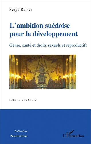 L'ambition suédoise pour le développement. Genre, santé et droits sexuels et reproductifs