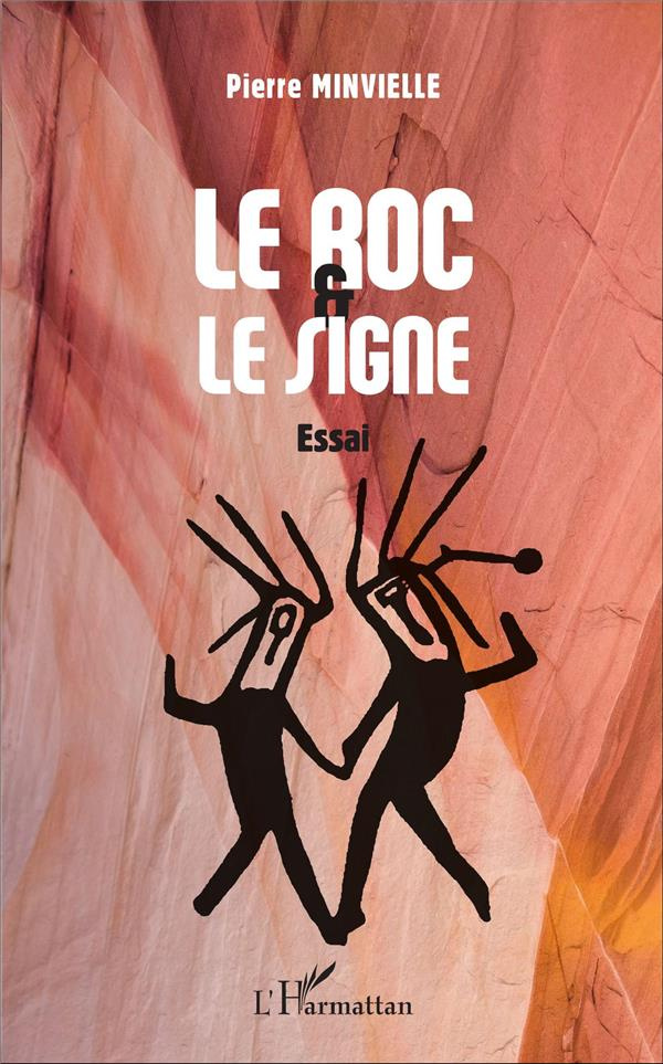 Le roc et le signe