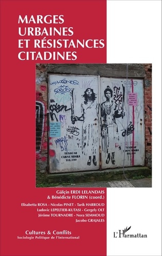 Cultures & conflits N° 101, printemps 2016 : Marges urbaines et résistances citadines