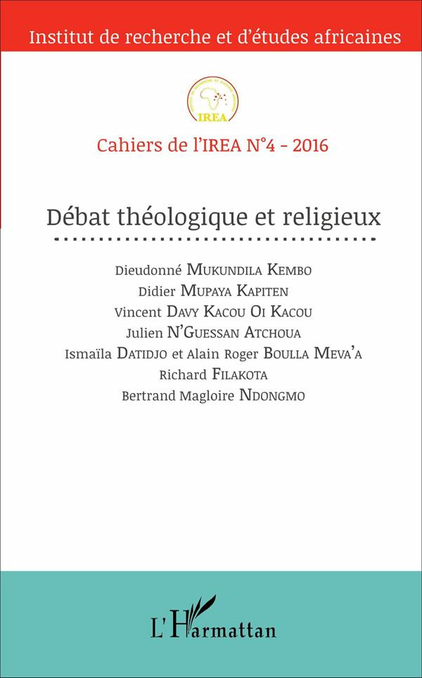 Cahiers de l'IREA N° 4/2016 : Débat théologique et religieux