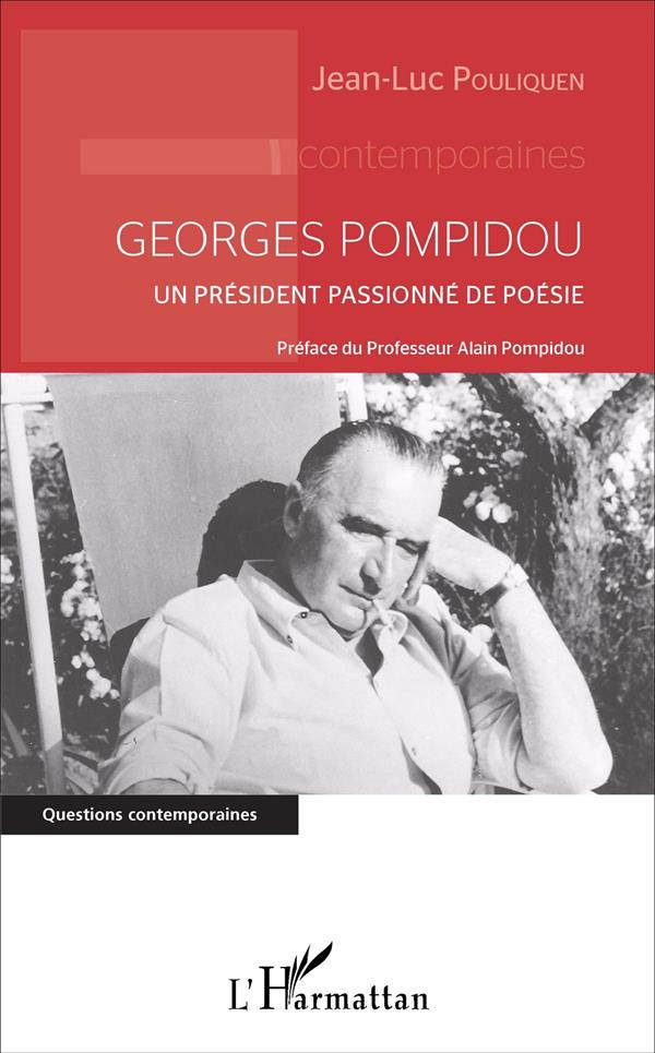 Georges Pompidou. Un président passionné de poésie
