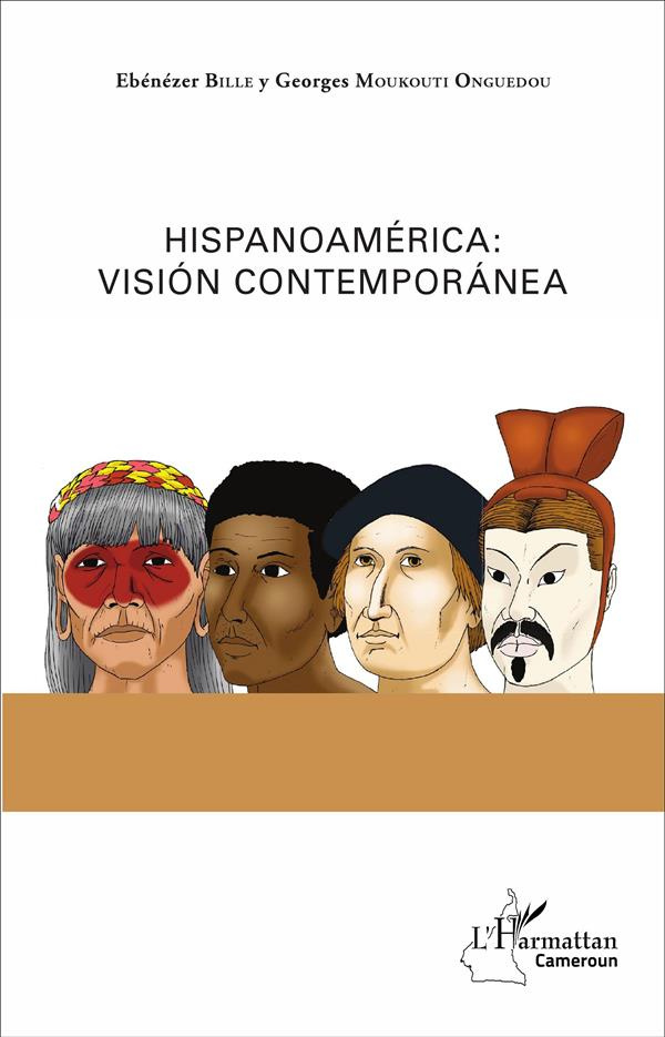 HISPANOAMERICA : VISION CONTEMPORANEA