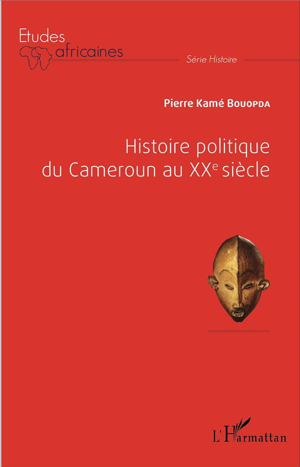 Histoire du Cameroun au XXe siècle