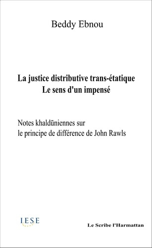 La justice distributive trans-étatique. Le sens d'un impensé, notes khalduniennes sur le principe de