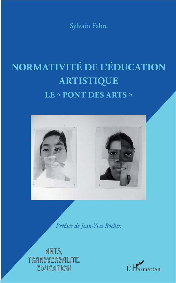Normativité de l'éducation artistique. Le "Pont des arts"