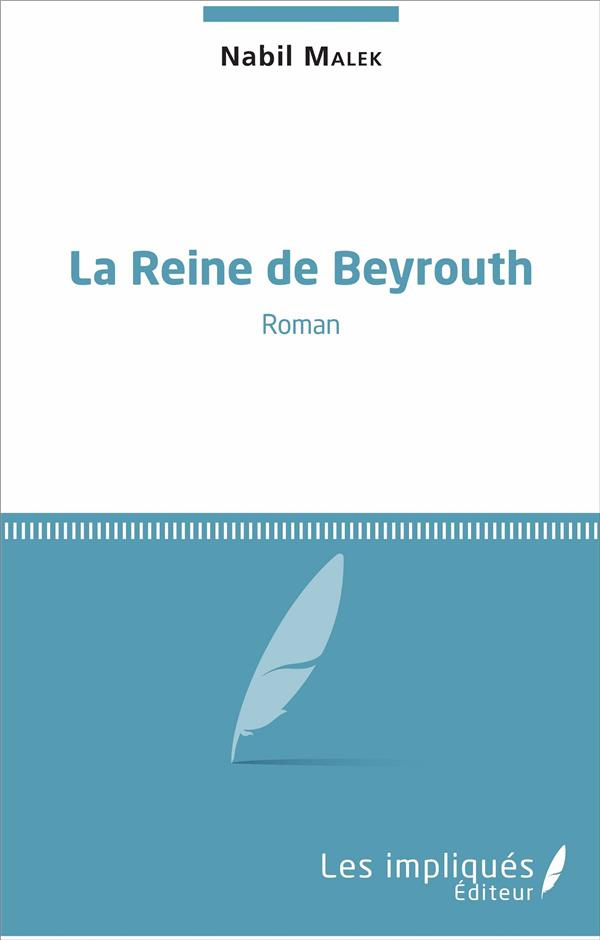La Reine de Beyrouth