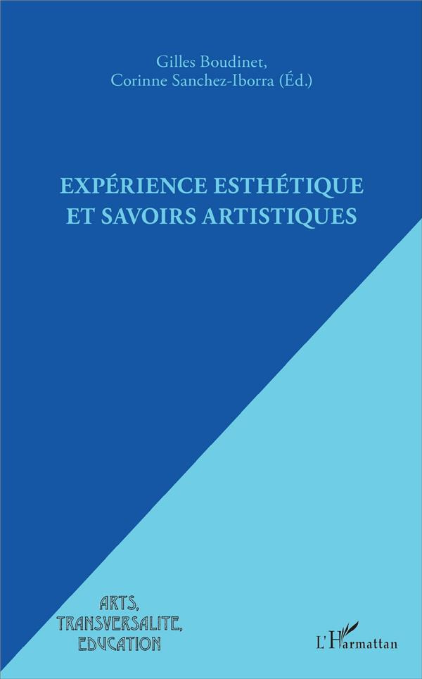 Expérience esthétique et savoirs artistiques