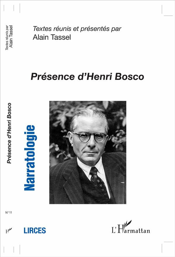Narratologie N° 11 : Présence d'Henri Bosco