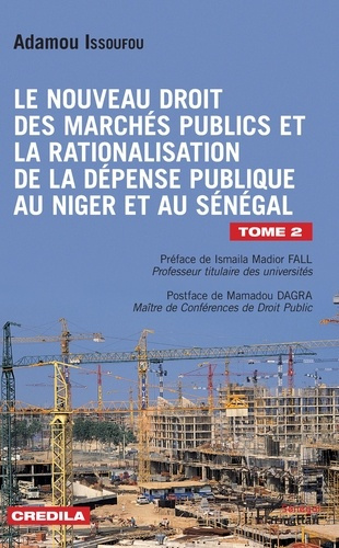 Le nouveau droit des marchés publics et la rationalisation de la dépense publique au Niger et au Sén