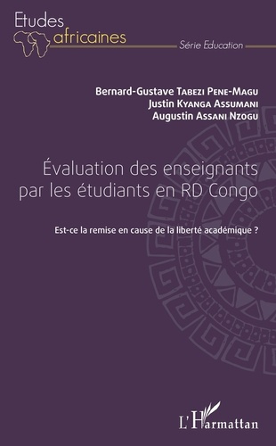Evaluation des enseignants par les étudiants en RD Congo. Est-ce la remise en cause de la liberté ac
