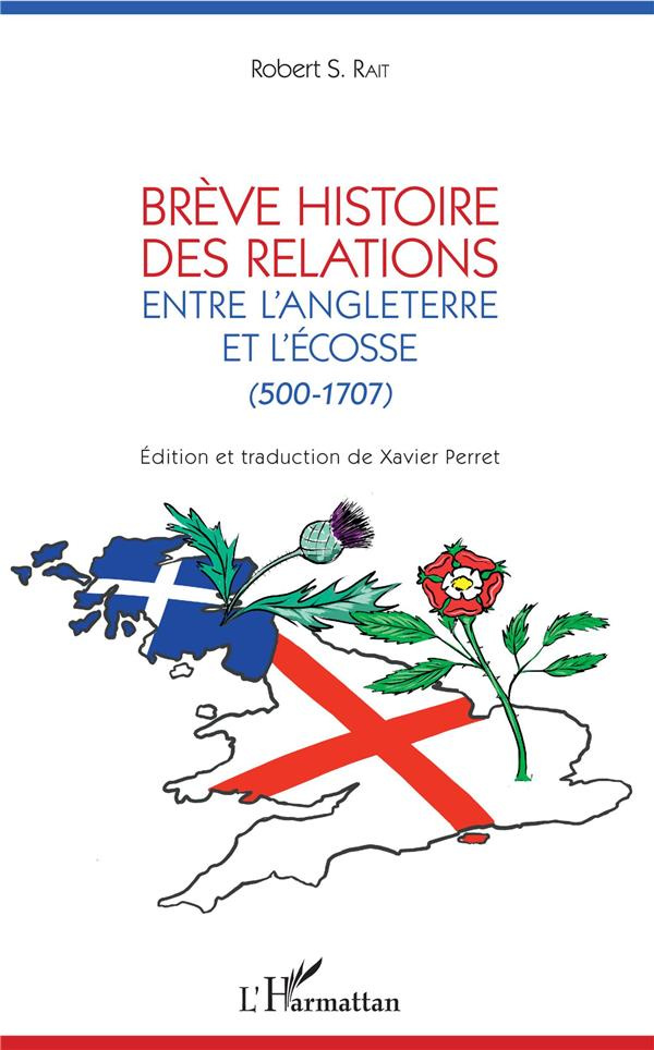 Brève histoire des relations entre l'Angleterre et l'Ecosse (500-1707)