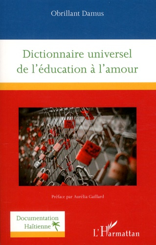 Dictionnaire universel de l'éducation à l'amour