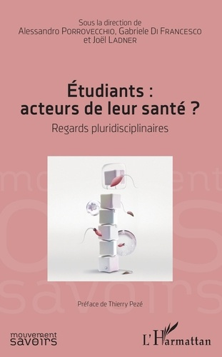 Etudiants : acteurs de leur santé ? Regards pluridisciplinaires