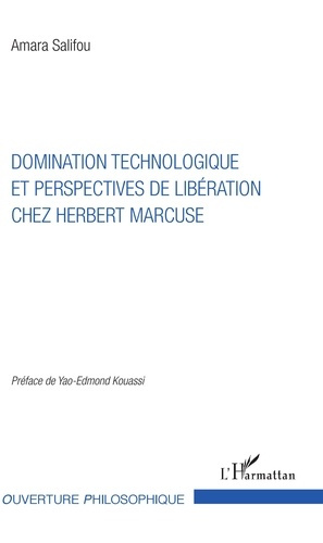 Domination technologique et perspectives de libération chez Herbert Marcuse