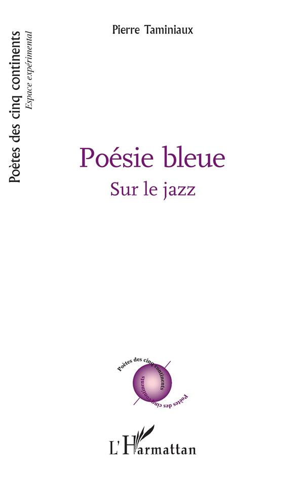 Poésie bleue. Sur le jazz