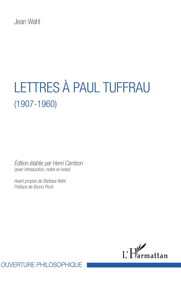 Lettres à Paul Truffau (1907-1960)