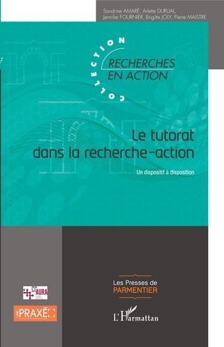 Le tutorat dans la recherche-action. Un dispositif à disposition