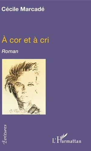 A cor et à cri