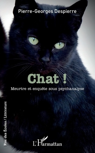 Chat ! Meurtre et enquête sous psychanalyse