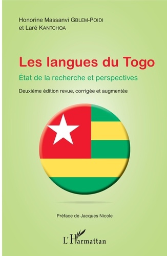 Les langues du Togo. Etat de la recherche et perspectives, 2e édition revue et augmentée