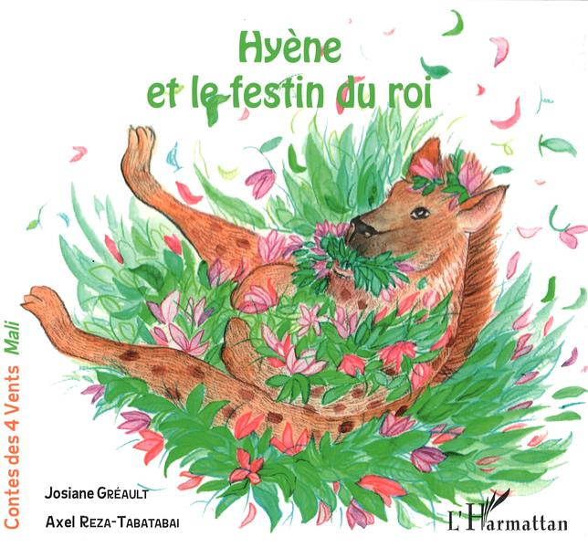 Hyène et le festin du roi