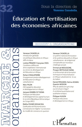 Marché et Organisations N° 32 : Education et fertilisation des économies africaines