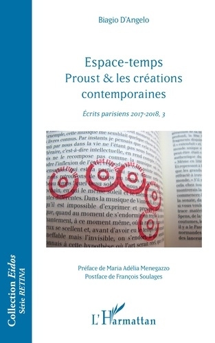 Espace-temps. Proust & les créations contemporaines