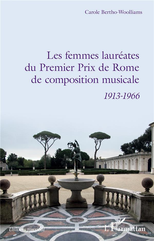 Les femmes lauréates du Premier Prix de Rome de composition musicale (1913-1966)