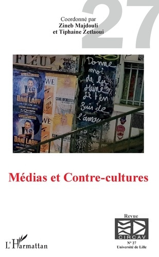 Les cahiers du CIRCAV N° 27 : Médias et contre-cultures