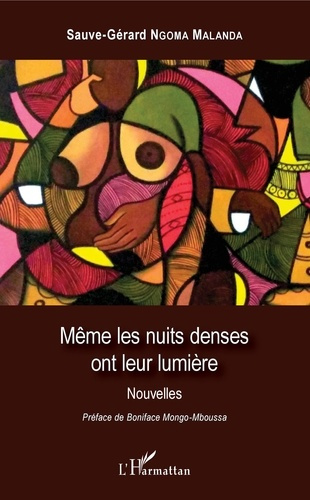 Même les nuits denses ont leur lumière. Nouvelles