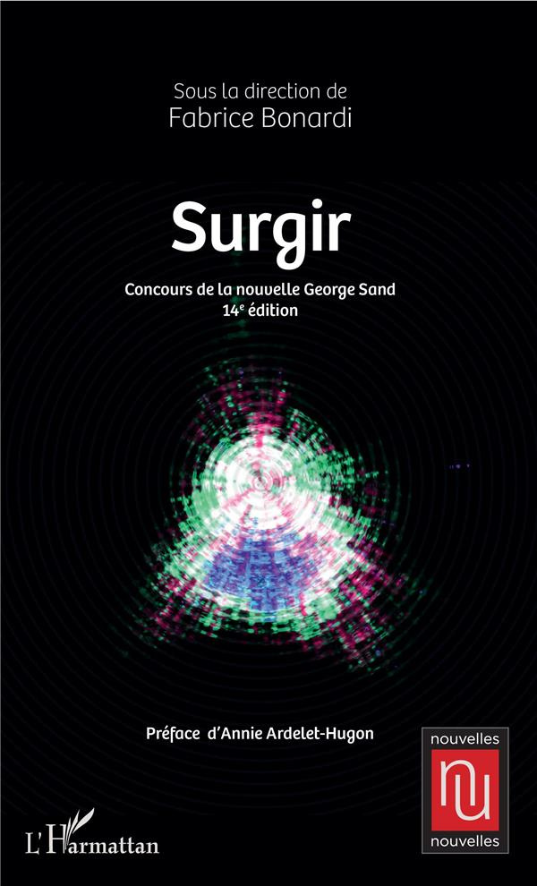 Surgir. Concours de la nouvelle George Sand, 14e édition