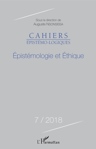 Cahiers épistémo-logiques N° 7/2018 : Epistémologie et Ethique