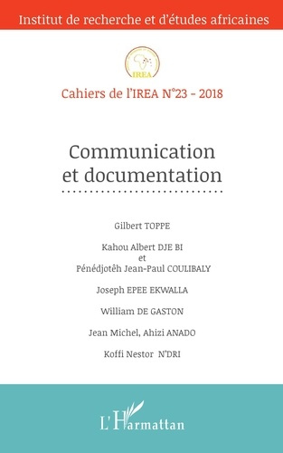 Cahiers de l'IREA N° 23/2018 : Communication et documentation