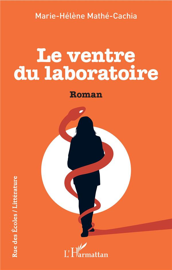 Le ventre du laboratoire