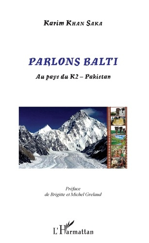 Parlons balti. Au pays du K2 - Pakistan