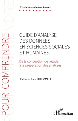 Guide d'analyse des données en sciences sociales et humaines. De la conception de l'étude à la prépa