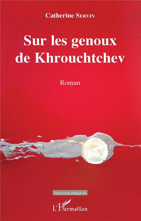 Sur les genoux de Khrouchtchev
