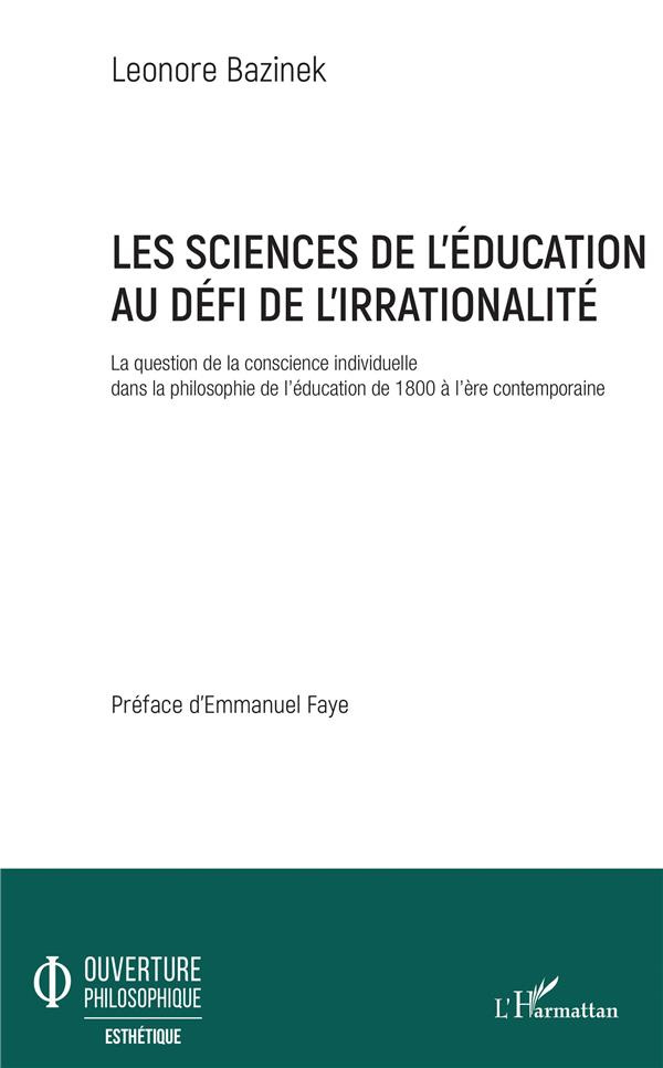 Les sciences de l'éducation au défi de l'irrationalité. La question de la conscience individuelle da