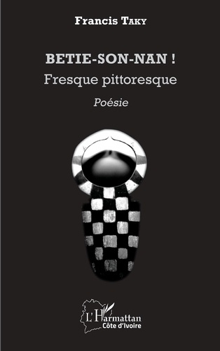 Betie-son-nan ! Fresque pittoresque